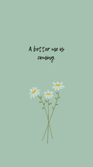 A better me is coming